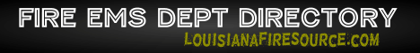 louisiana fire, louisiana firefighters, la firefighters, la fire, louisiana fire department, department directory, fire department, ems department, parish